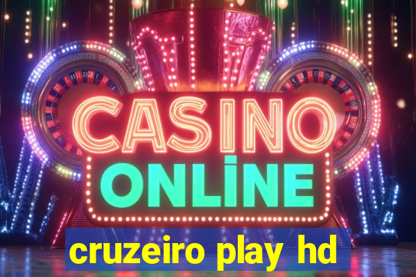 cruzeiro play hd